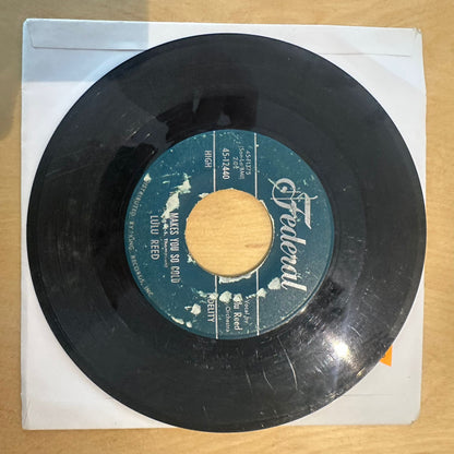 Lulu Reed — What Makes You So Cold / Ain't No Cotton Pickin' Chicken (Gonna Break This Chicken Heart Of Mine) 7"