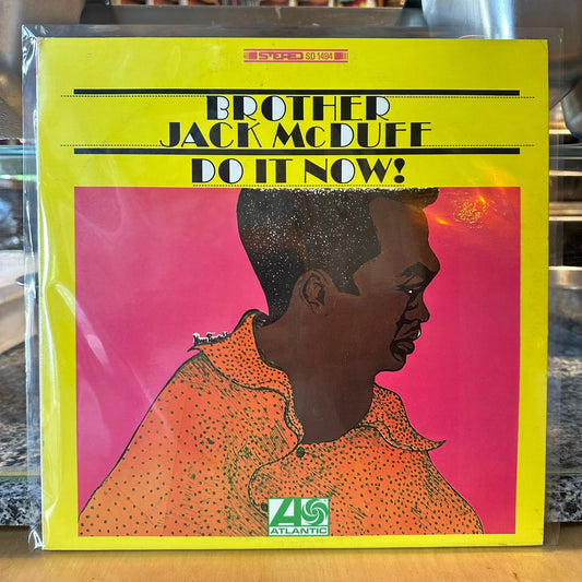 Brother Jack McDuff - Do It Now!