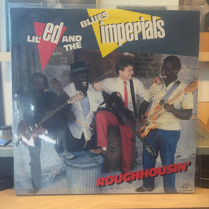 Lil' Ed And The Blues Imperials - Roughhousin'