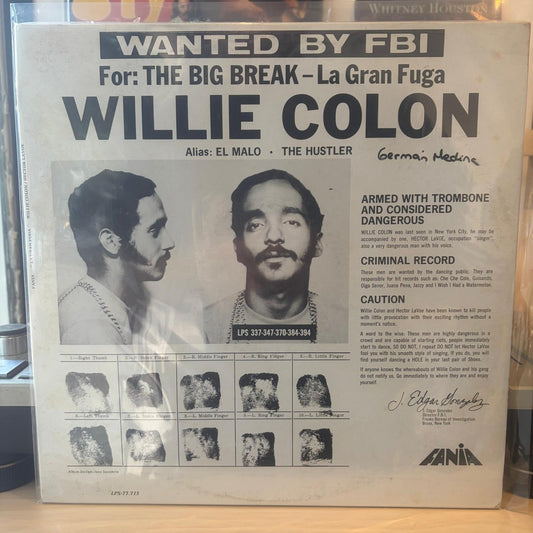 Willie Colón - Wanted By FBI / The Big Break - La Gran Fuga