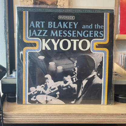 Art Blakey And The Jazz Messengers - Kyoto