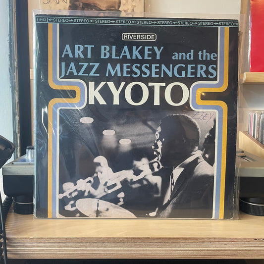 Art Blakey And The Jazz Messengers - Kyoto