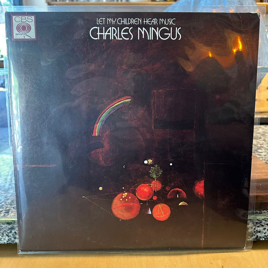 Charles Mingus — Let My Children Hear Music