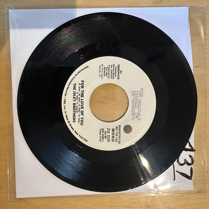 The Isley Brothers - For The Love Of You (7", promo)