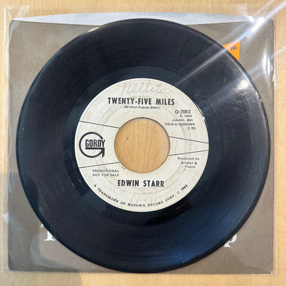 Edwin Starr — Twenty-Five Miles / Love Is My Destination 7"