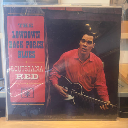 Louisiana Red - The Lowdown Back Porch Blues