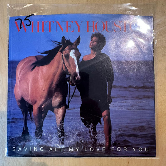 Whitney Houston - Saving All My Love For You (7")