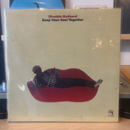 Freddie Hubbard - Keep Your Soul Together
