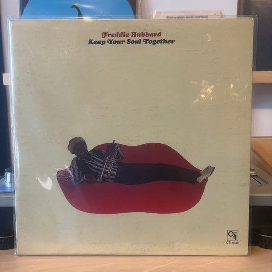 Freddie Hubbard - Keep Your Soul Together