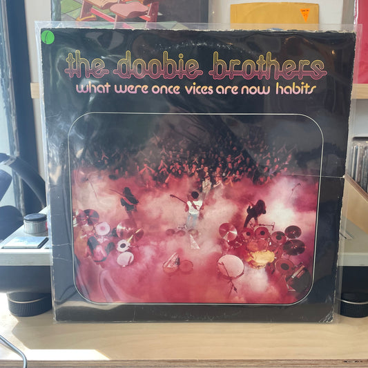 The Doobie Brothers - What Were Once Vices Are Now Habits