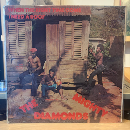 Mighty Diamonds - When The Right Time Come (I Need A Roof)