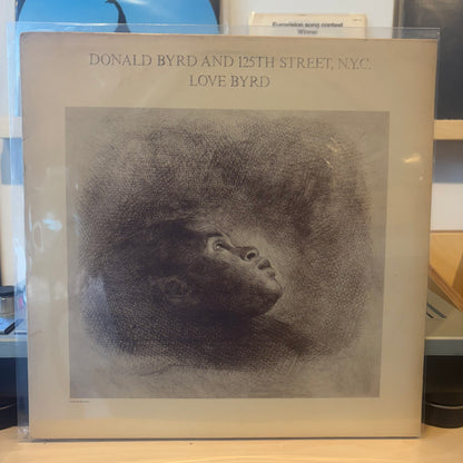 Donald Byrd & 125th Street NYC - Love Byrd