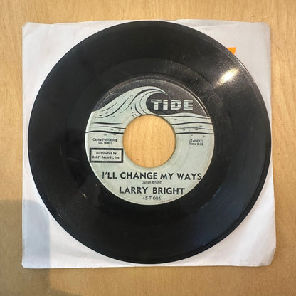 Larry Bright — Mojo Workout (Dance) / I'll Change My Ways 7"
