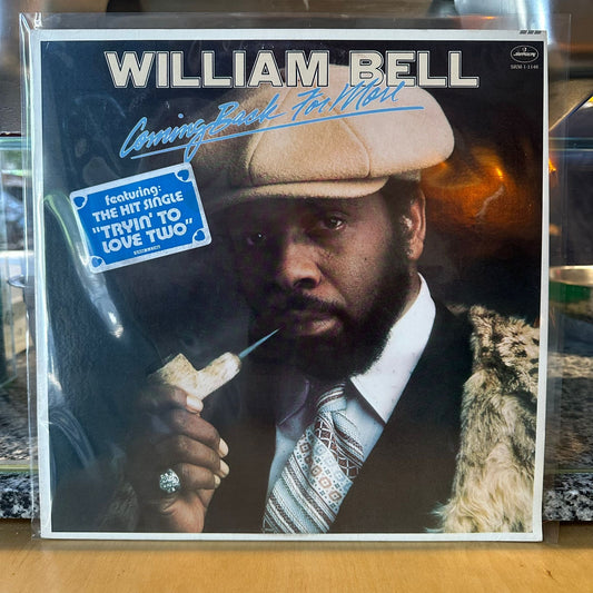 William Bell - Coming Back For More
