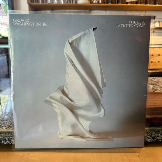 Grover Washington, Jr. — The Best Is Yet To Come