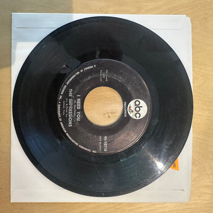 The Impressions — Never Could You Be / I Need You 7"