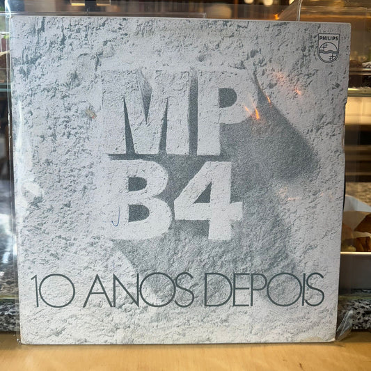 MPB4 - 10 Anos Depois