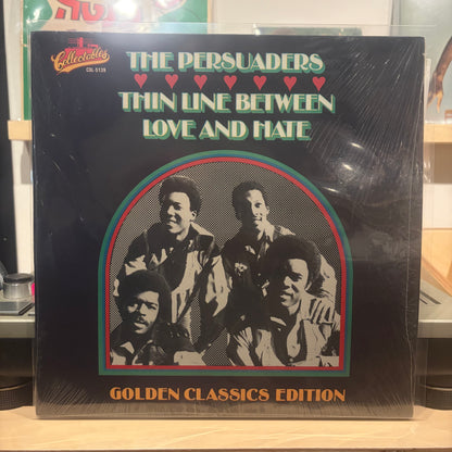 Persuaders - Thin Line Between Love And Hate