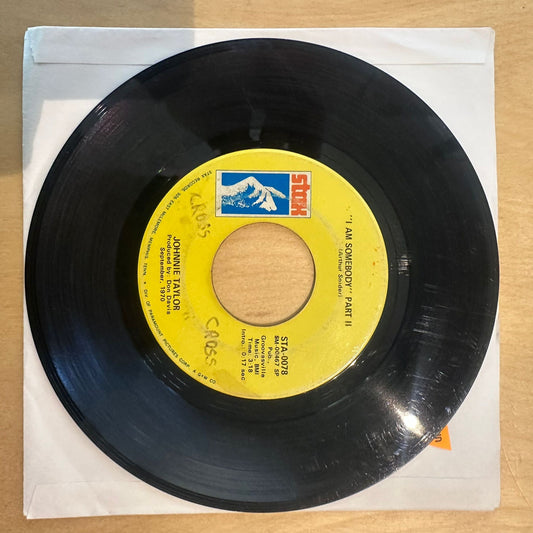 Johnnie Taylor — I Am Somebody 7"