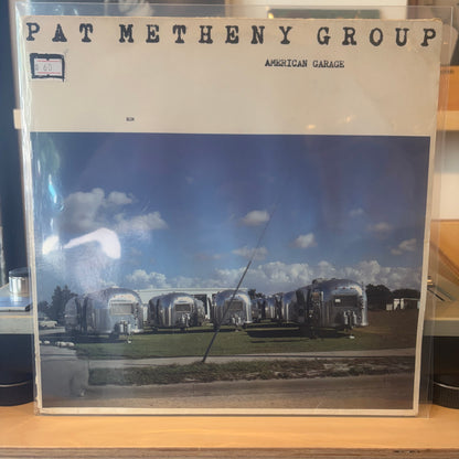 Pat Metheny Group - American Garage
