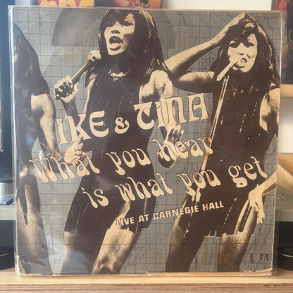 Ike & Tina Turner - What You Hear Is What You Get - Live At Carnegie Hall