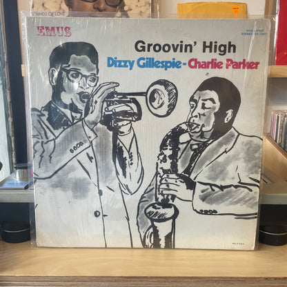 Dizzy Gillespie / Charlie Parker - Groovin' High
