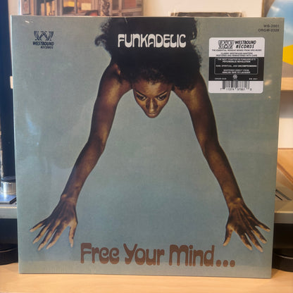Funkadelic - Free Your Mind And Your Ass Will Follow