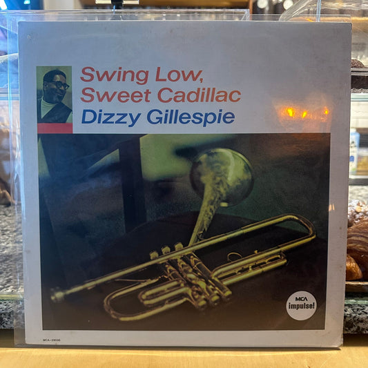 Dizzy Gillespie – Swing Low, Sweet Cadillac