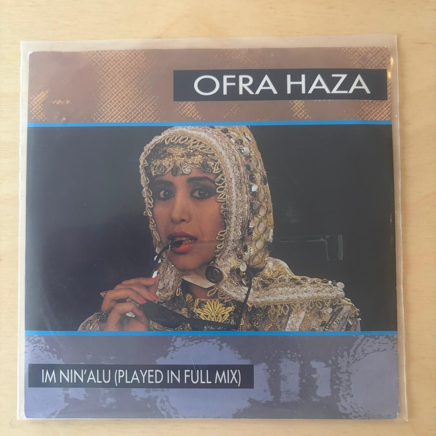 Ofra Haza - Im Nin'Alu (Played In Full Mix) 7"