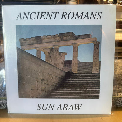 Sun Araw - Ancient Romans