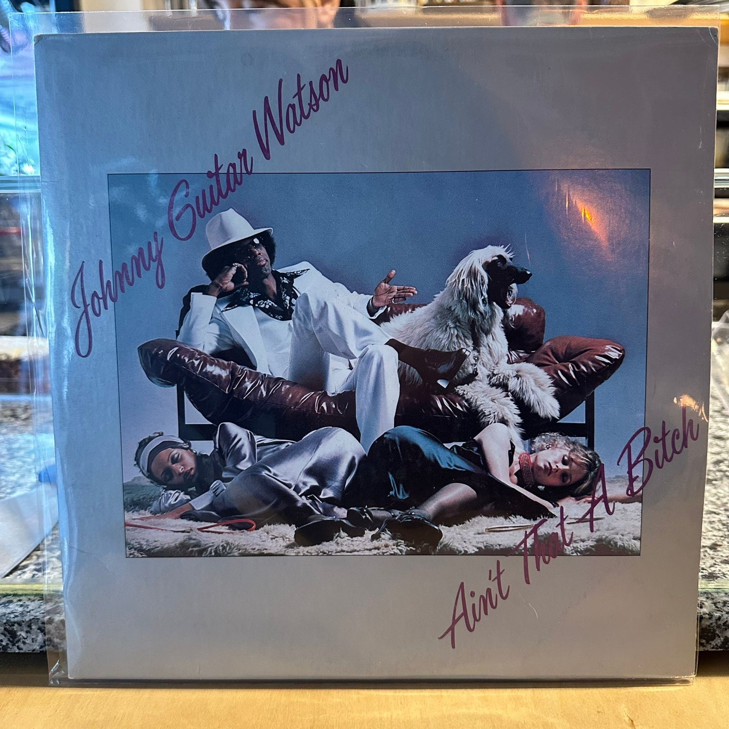 Johnny Guitar Watson – Ain’t That A Bitch