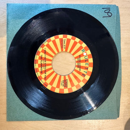 The Flamingos - I Only Have Eyes For You / Love Walked In (7")