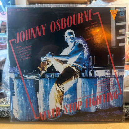 Johnny Osbourne - Never Stop Fighting