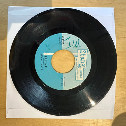 The Whatnauts - Try Me / Blues Fly Away (7")