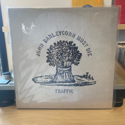 Traffic - John Barleycorn Must Die
