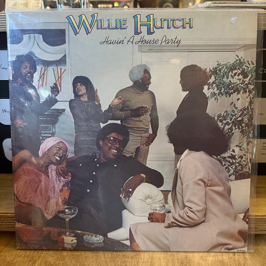 Willie hutch - havin’ a house party