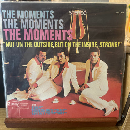 The moments - not on the outside, but on the inside strong