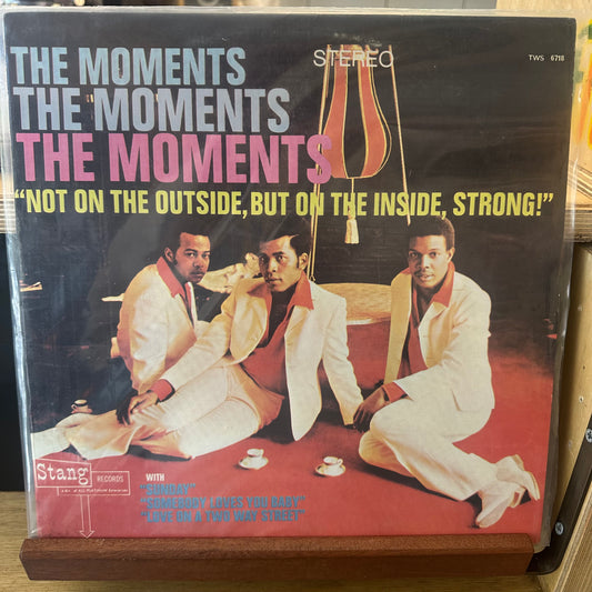 The moments - not on the outside, but on the inside strong