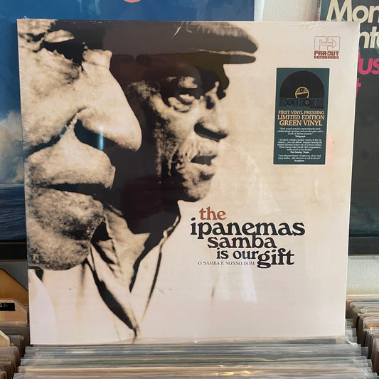 The ipanemas - samba is our gift