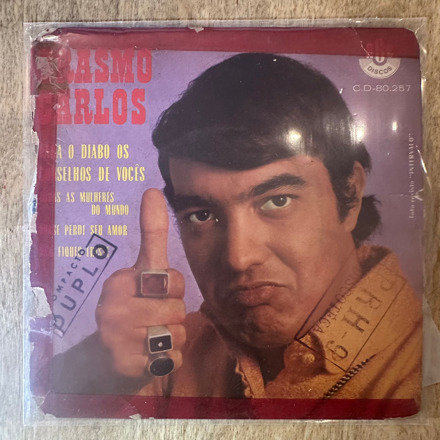 Erasmo Carlos - Para O Diabo Os Conselhos De Vocês 7”