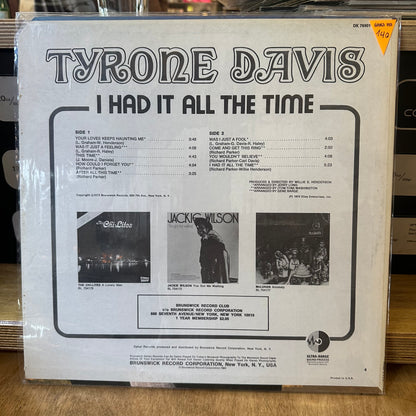 Tyrone Davis - I had it all the time