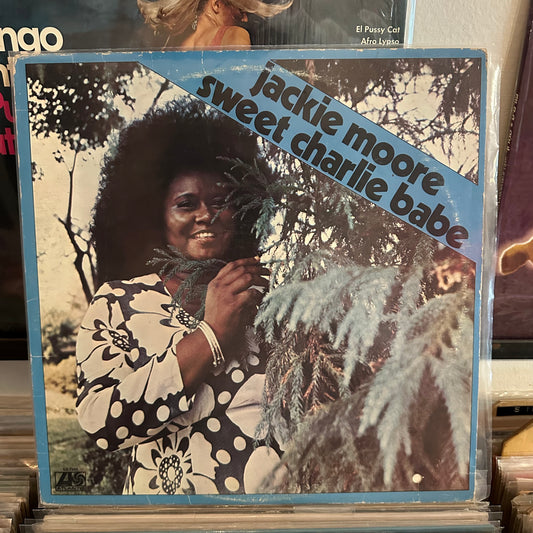 Jackie Moore - sweet Charlie babe