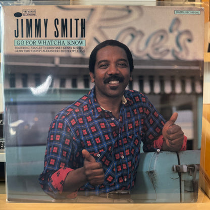 Jimmy Smith - Go For Whatcha Know
