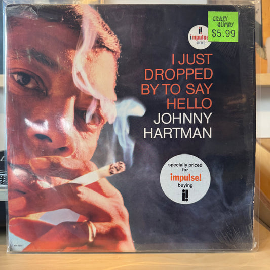Johnny Hartman - I Just Dropped By To Say Hello