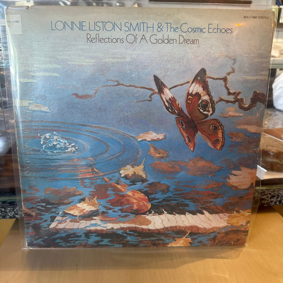 Lonnie Liston Smith & The Cosmic Echoes* - Reflections Of A Golden Dream