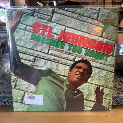 Syl Johnson - Dresses Too Short