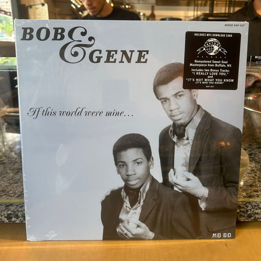 Bob & Gene - If This World Were Mine