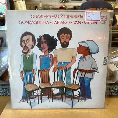 Quarteto Em Cy - Quarteto Em Cy Interpreta: Gonzaguinha, Caetano, Ivan, Milton