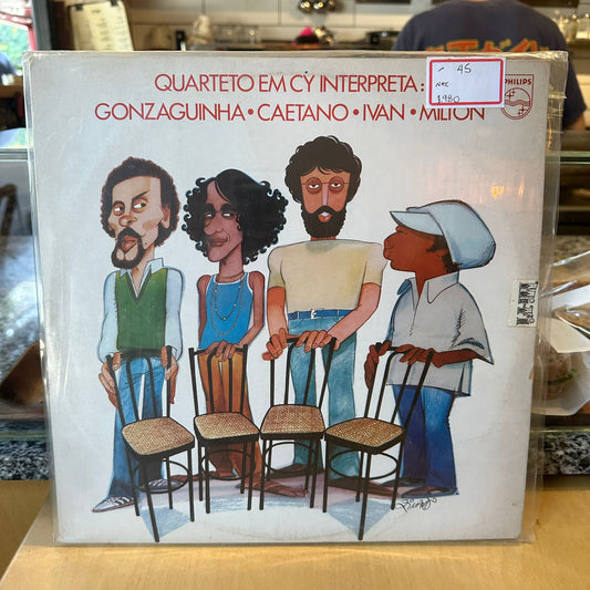 Quarteto Em Cy - Quarteto Em Cy Interpreta: Gonzaguinha, Caetano, Ivan, Milton