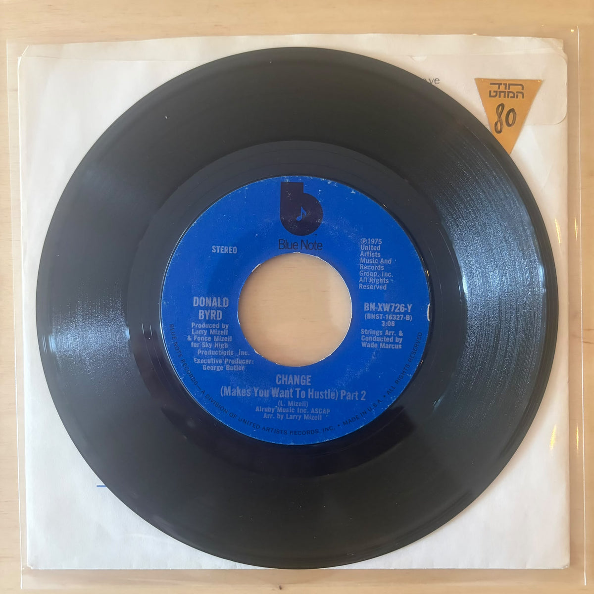 Donald Byrd - Change (Makes You Want To Hustle) 7"